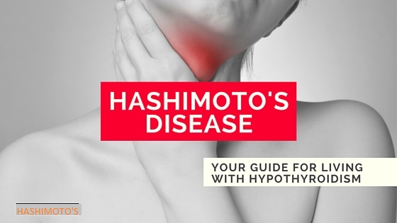 hashimotos-disease-hypothyroidism-guide